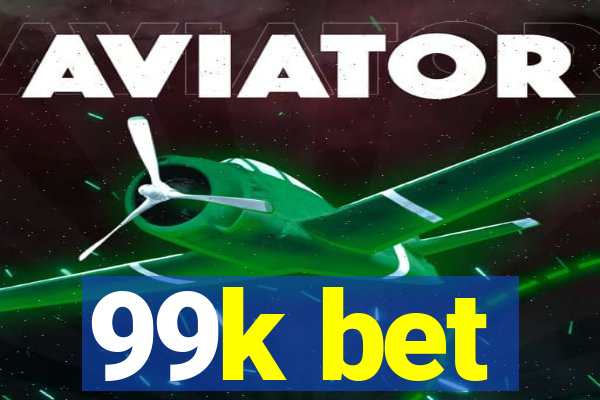 99k bet